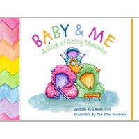 Baby & Me  - A Book of Sibling Memories