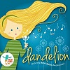 DANDELION Featuring Demi Mays (And Friends)