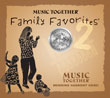 Music Together Family Favorites 2